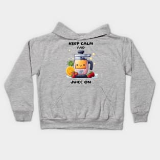 Fruit Juicer Keep Calm And Juice On Funny Health Novelty Kids Hoodie